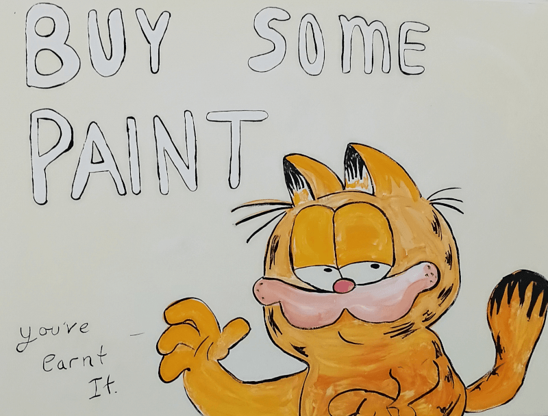Garfield with the good advice to “buy some paint”